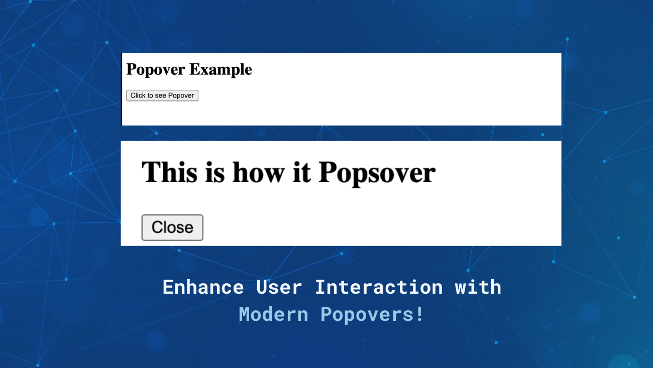 Modern UI with Popover a Popover API